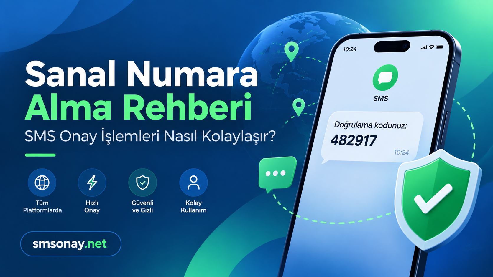 Sanal Numara Alma Rehberi: SMS Onay İşlemleri Nasıl Kolaylaşır?